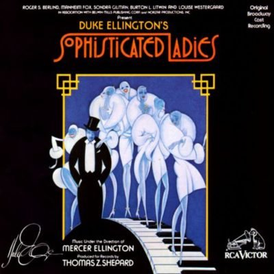 Sophisticated Ladies - Soundtrack