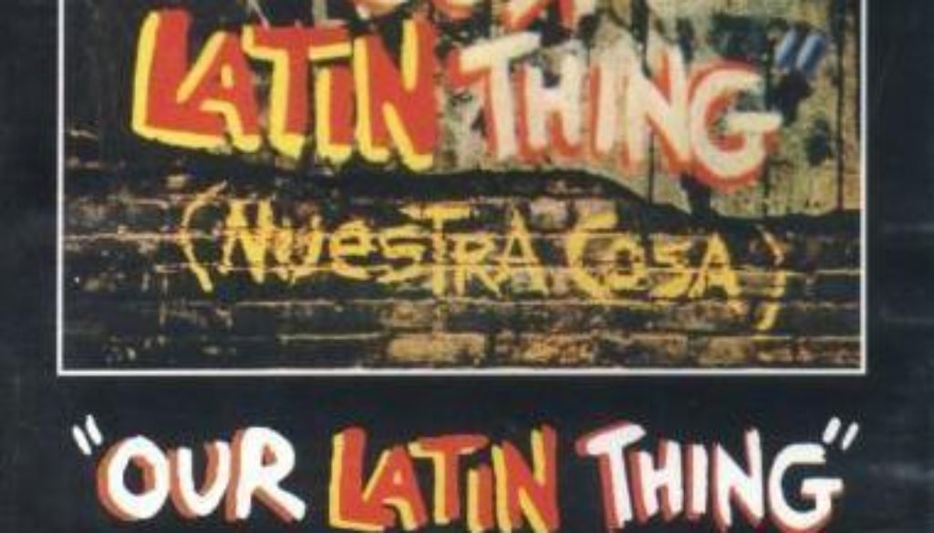 Our_Latin_Thing-473102148-large