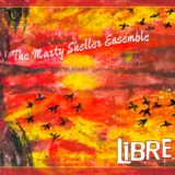 Marty Sheller Ensemble, Libre