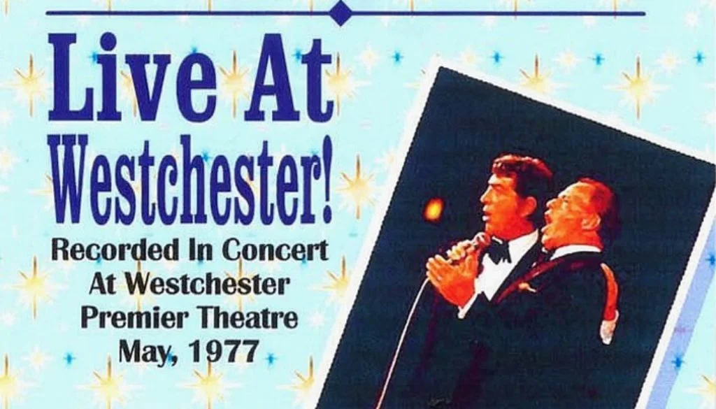 Frank Sinatra & Dean Martin [1977.05.25] Live At Westchester! - Front Cover